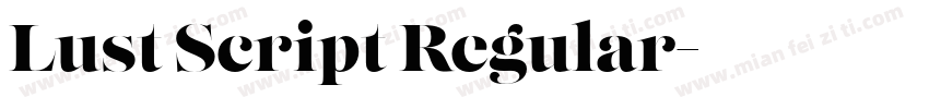 Lust Script Regular字体转换